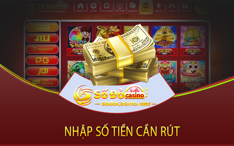 Nhập Số Tiền Cần Rút